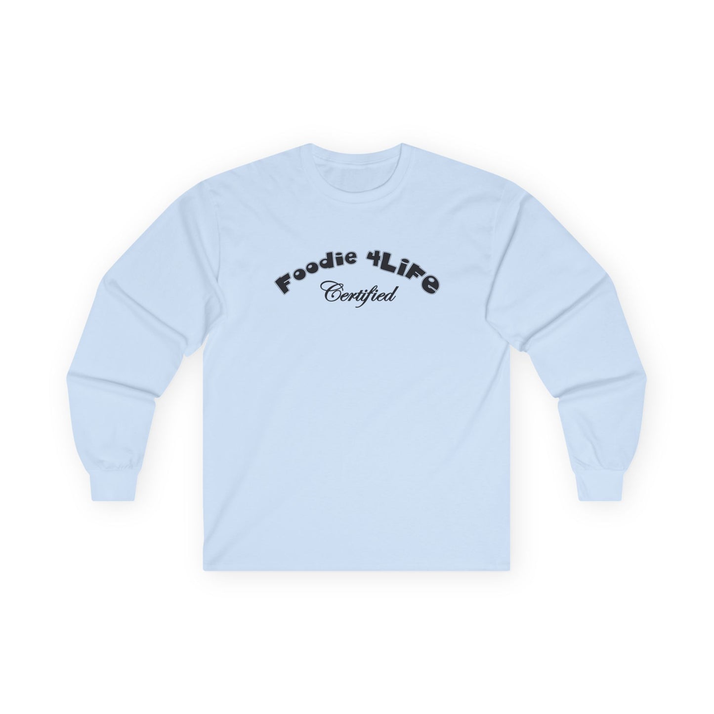 L.O.E.F Foodie 4Life Certified Long Sleeve Tee (Black)