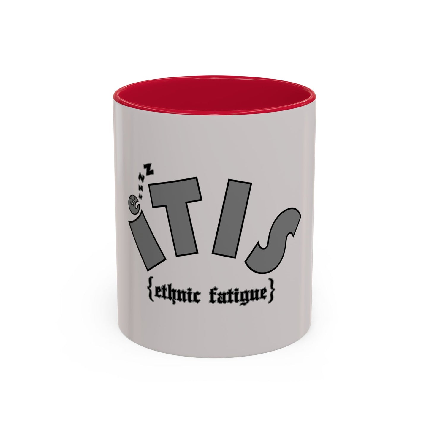 L.O.E.F ITIS Ethnic Fatigue Mug
