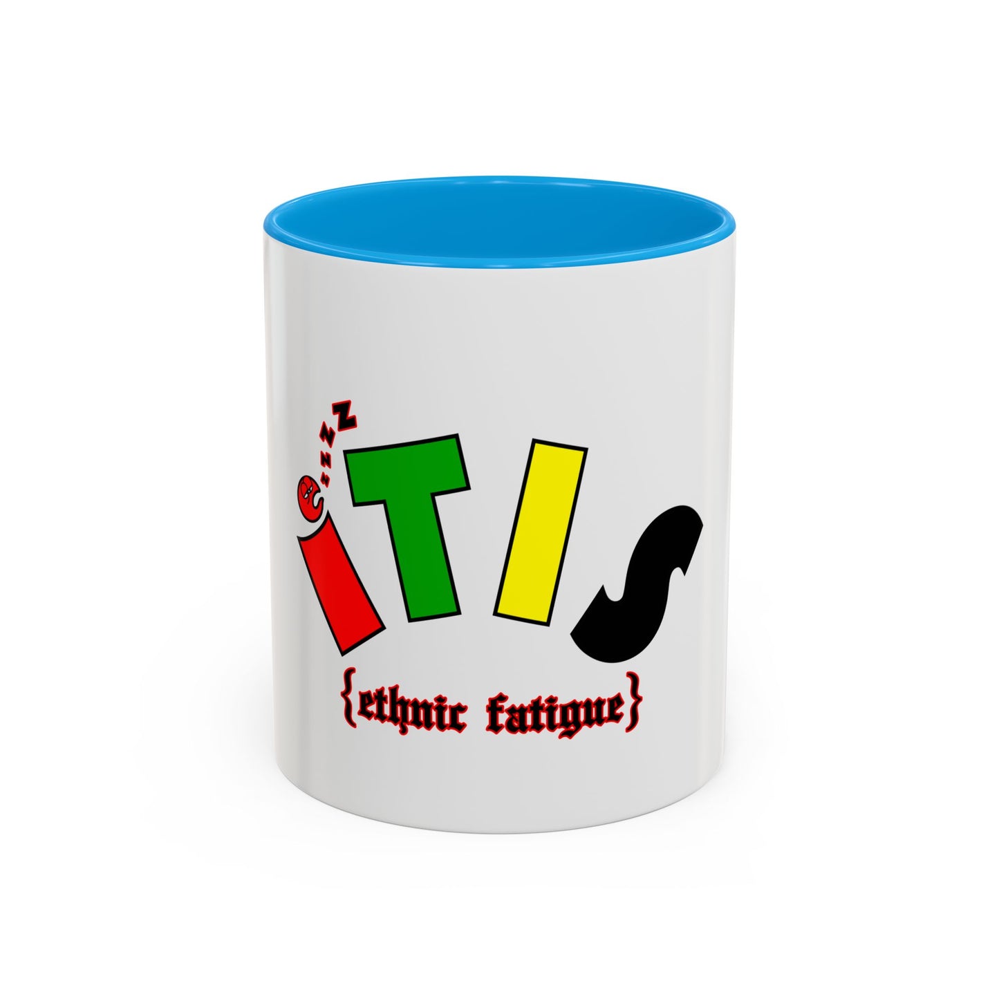 L.O.E.F ITIS Ethnic Fatigue Mug