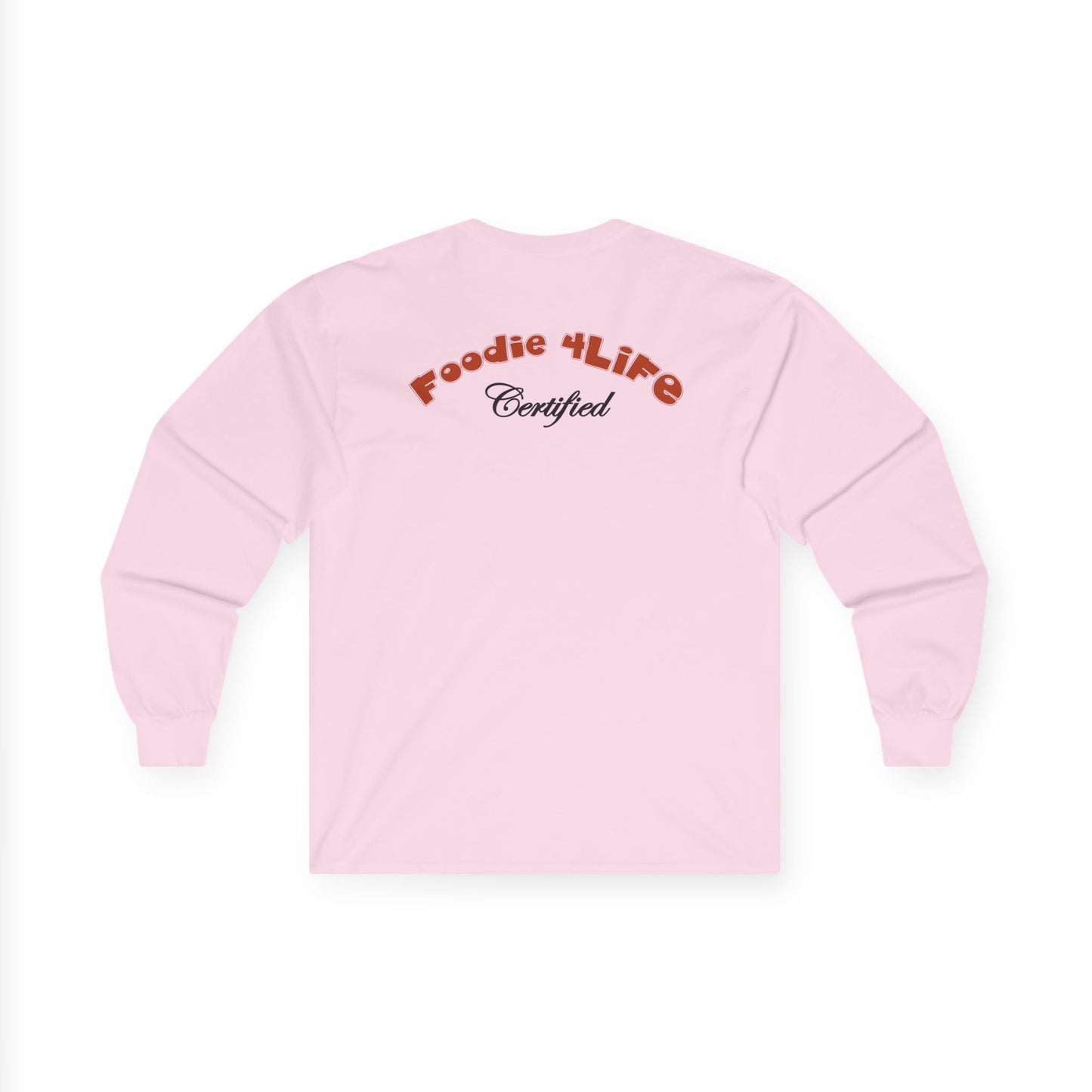 L.O.E.F Foodie 4Life Certified Long Sleeve Tee (Rust)