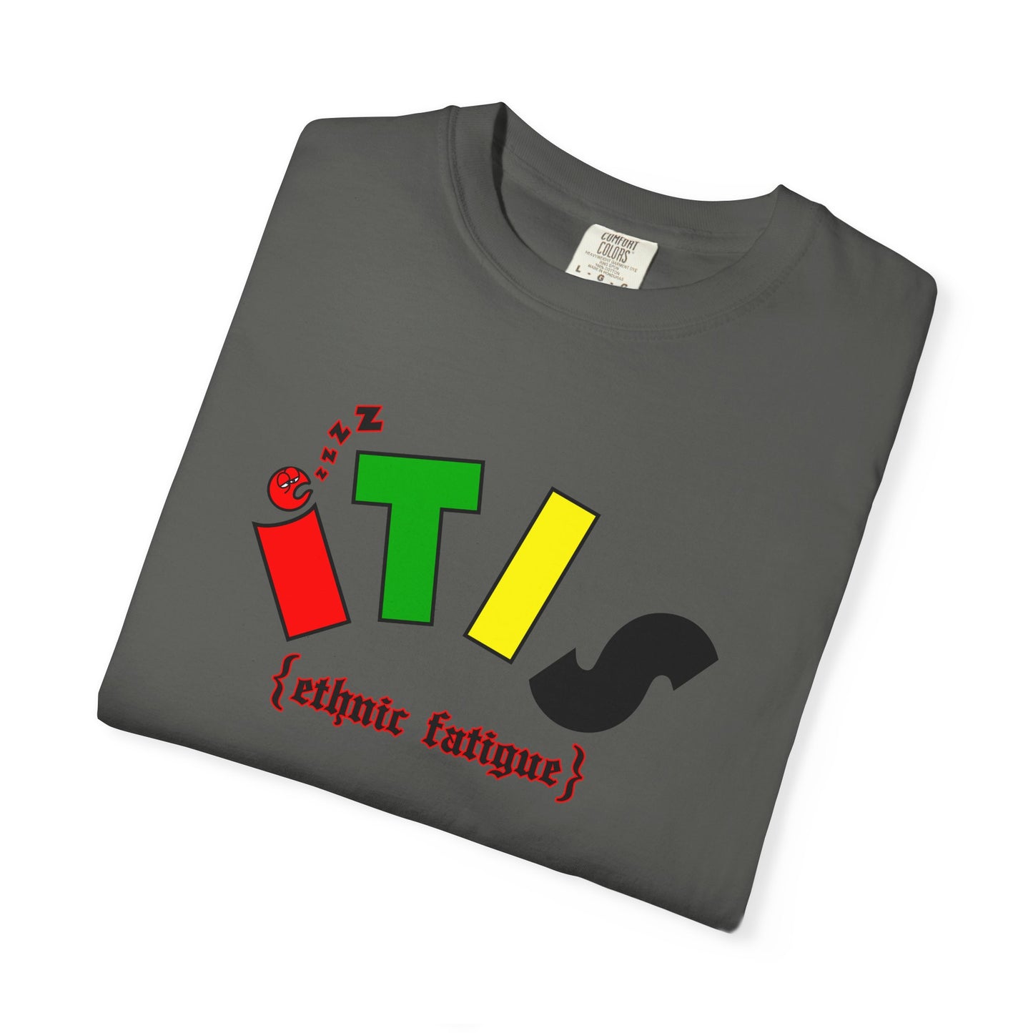 L.O.E.F ITIS Ethnic Fatigue Unisex Tee Shirt