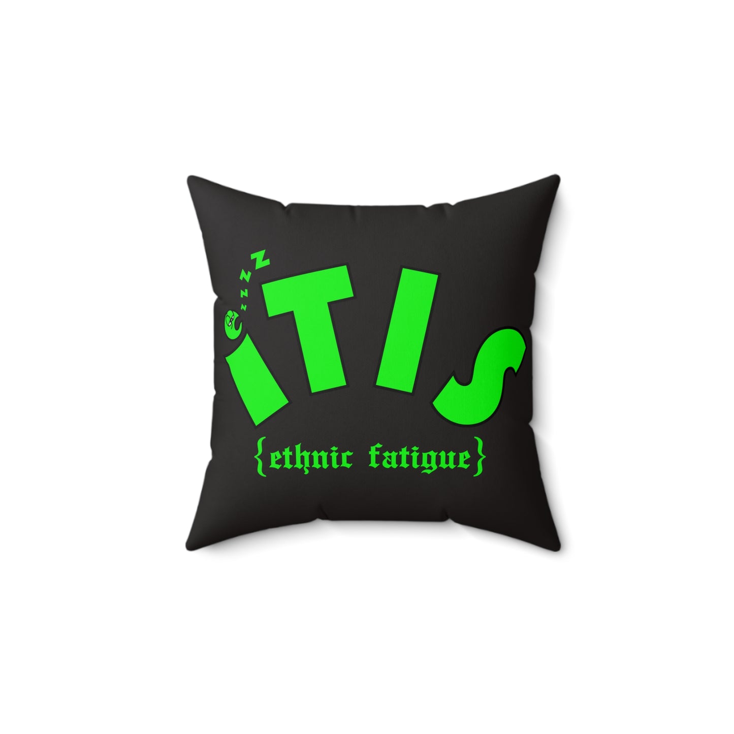 L.O.E.F ITIS Decorative Pillowcase
