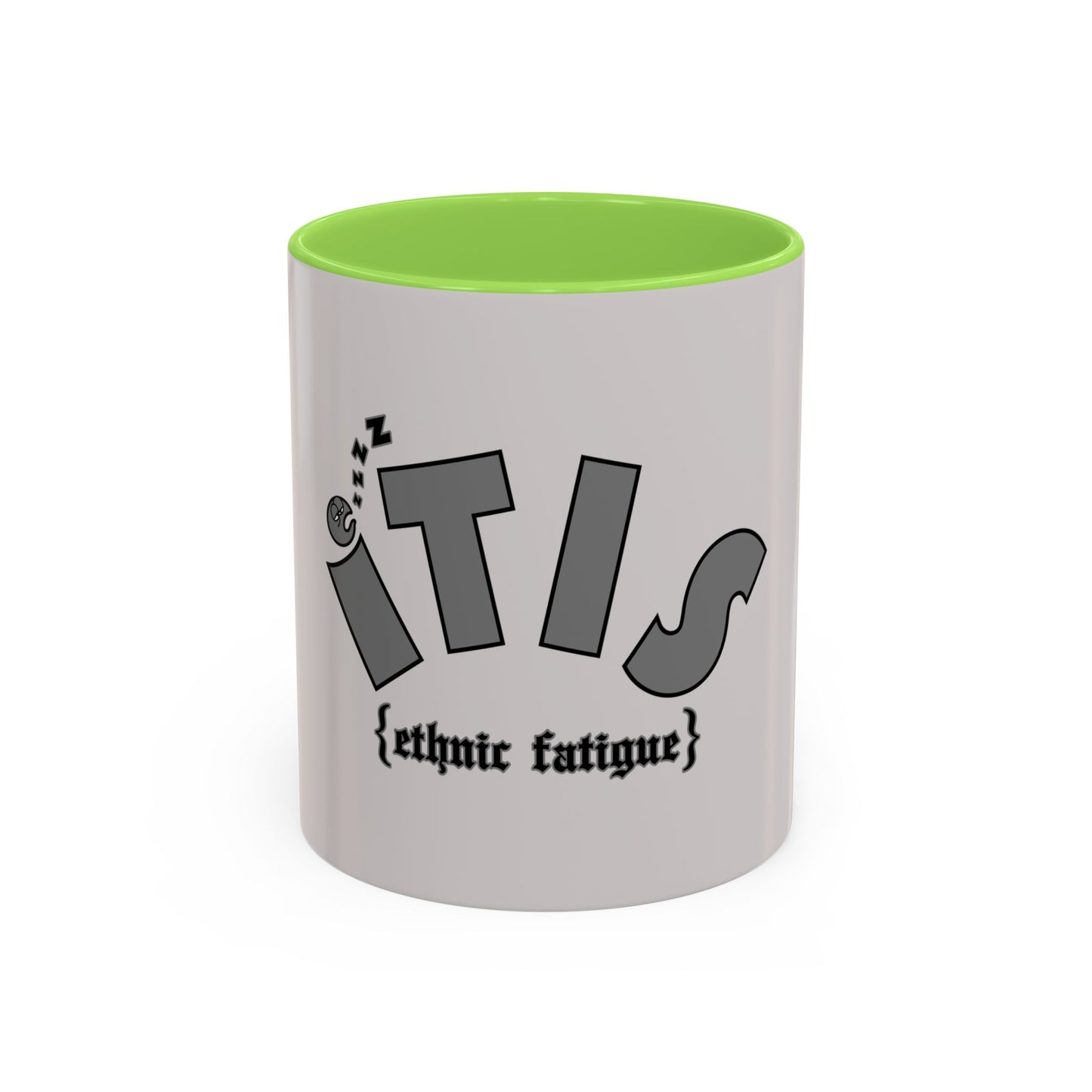 L.O.E.F ITIS Ethnic Fatigue Mug