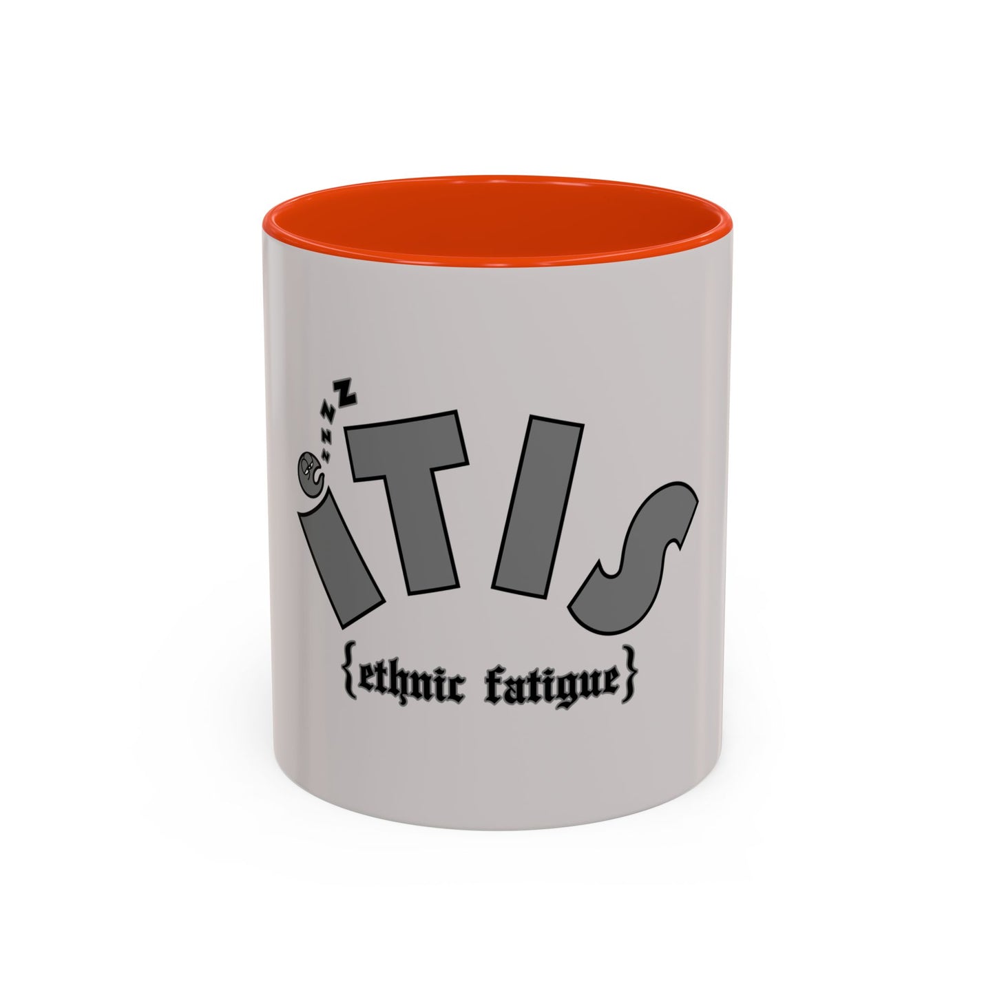 L.O.E.F ITIS Ethnic Fatigue Mug