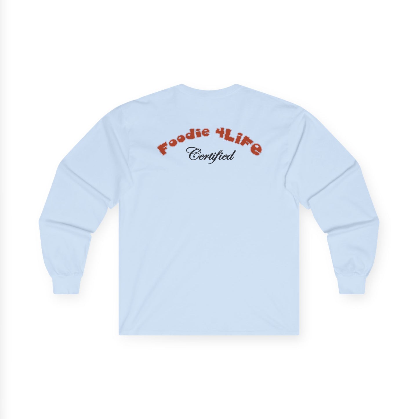 L.O.E.F Foodie 4Life Certified Long Sleeve Tee (Rust)