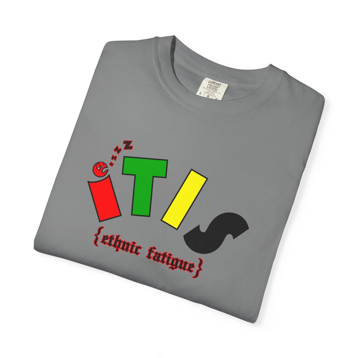 L.O.E.F ITIS Ethnic Fatigue Unisex Tee Shirt