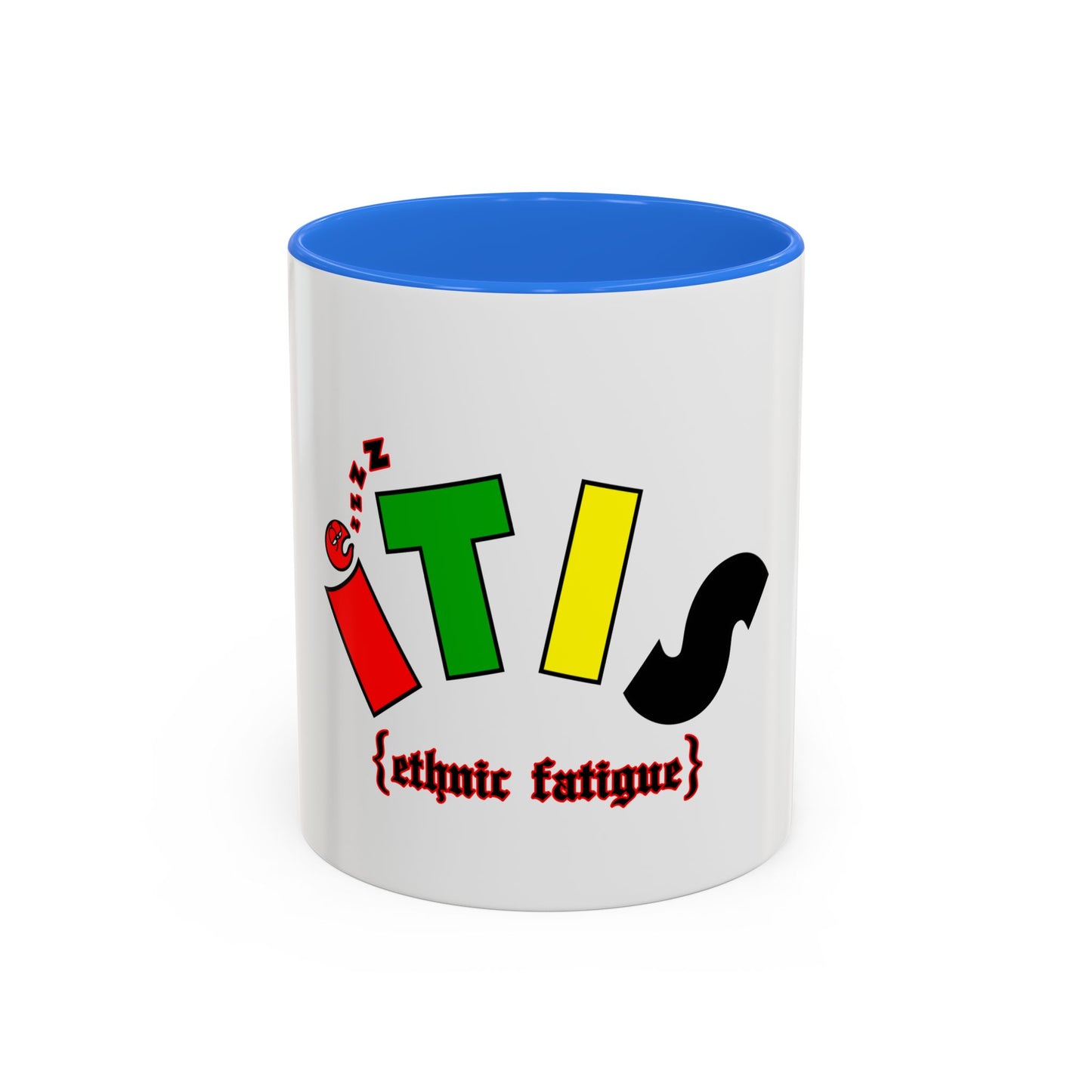 L.O.E.F ITIS Ethnic Fatigue Mug