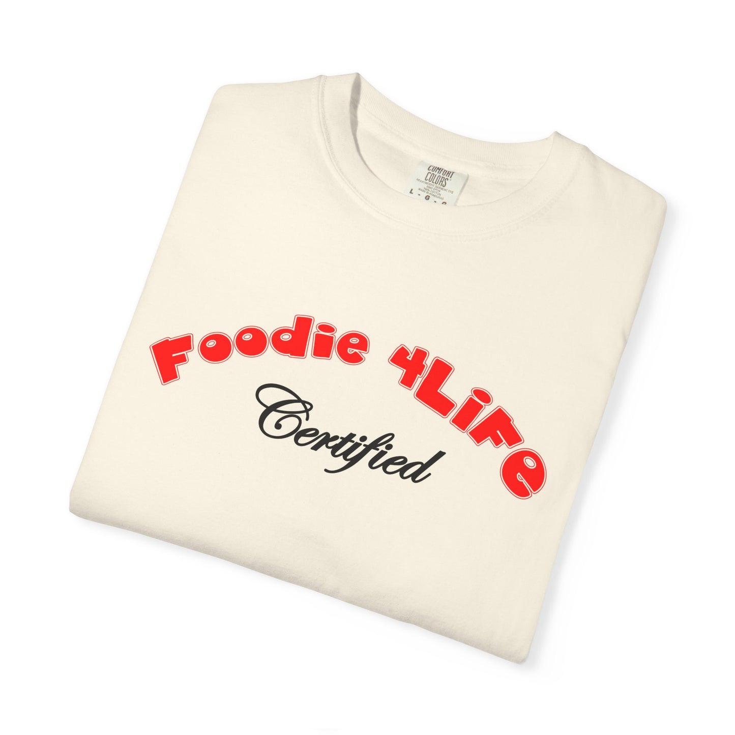 L.O.E.F Foodie 4Life Certified Unisex Tee Shirt (Fiery Red)