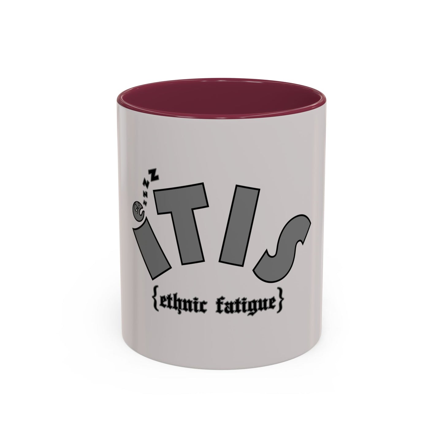 L.O.E.F ITIS Ethnic Fatigue Mug