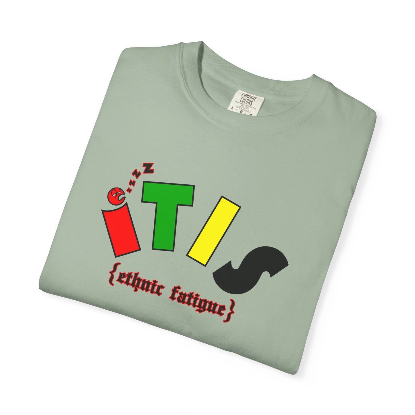 L.O.E.F ITIS Ethnic Fatigue Unisex Tee Shirt