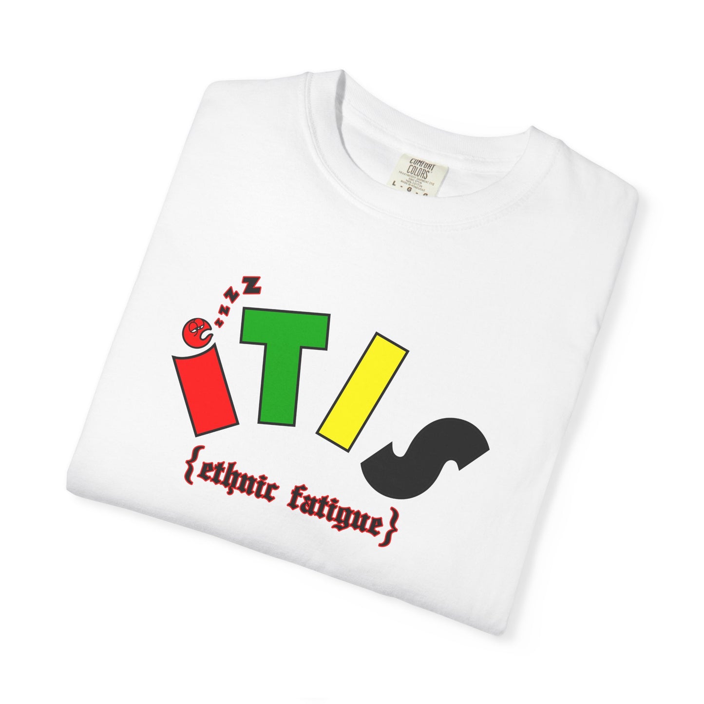 L.O.E.F ITIS Ethnic Fatigue Unisex Tee Shirt