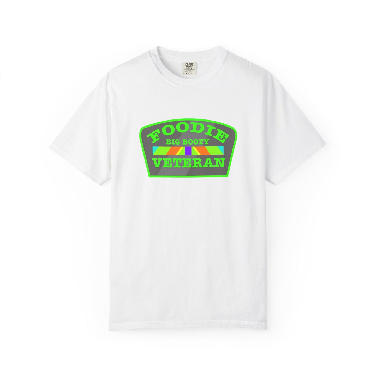 L.O.E.F Foodie Veteran BIG BOOTY Unisex Tee Shirt (Green)