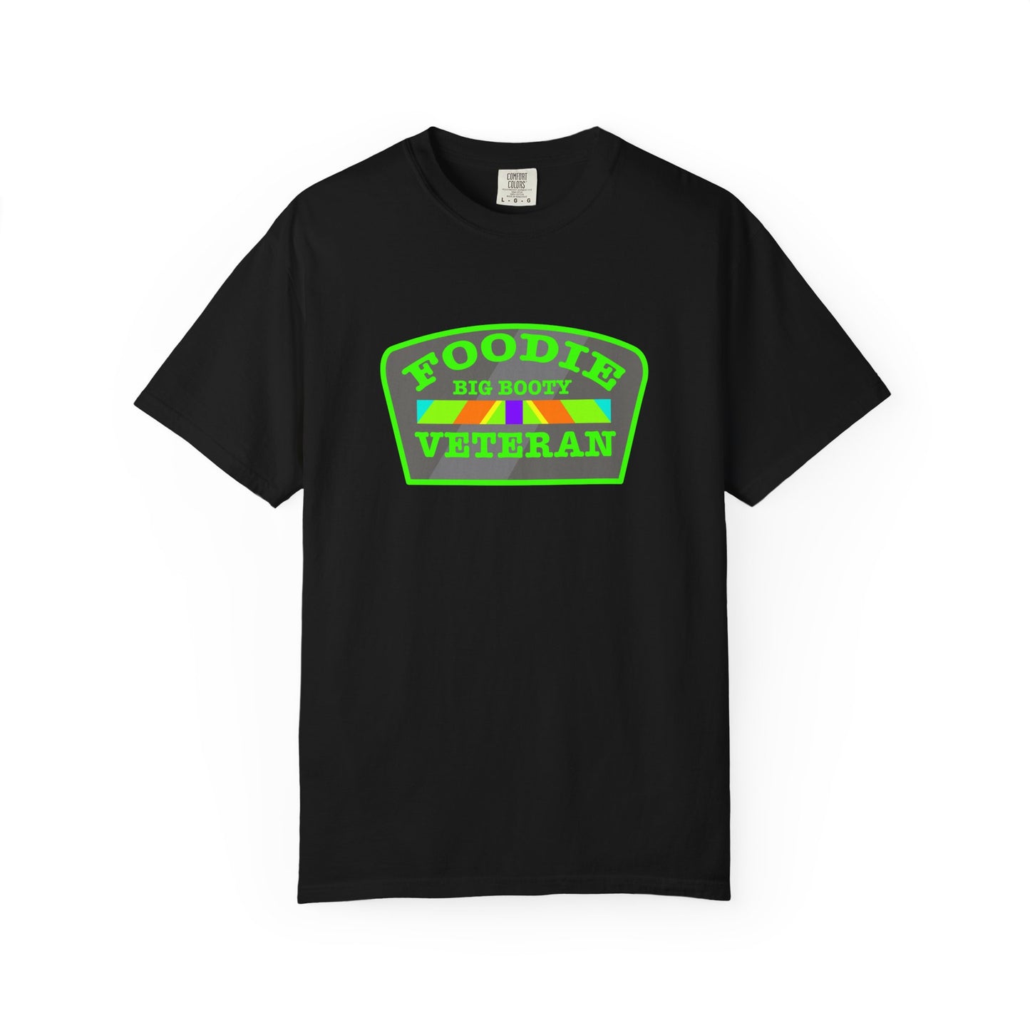 L.O.E.F Foodie Veteran BIG BOOTY Unisex Tee Shirt (Green)
