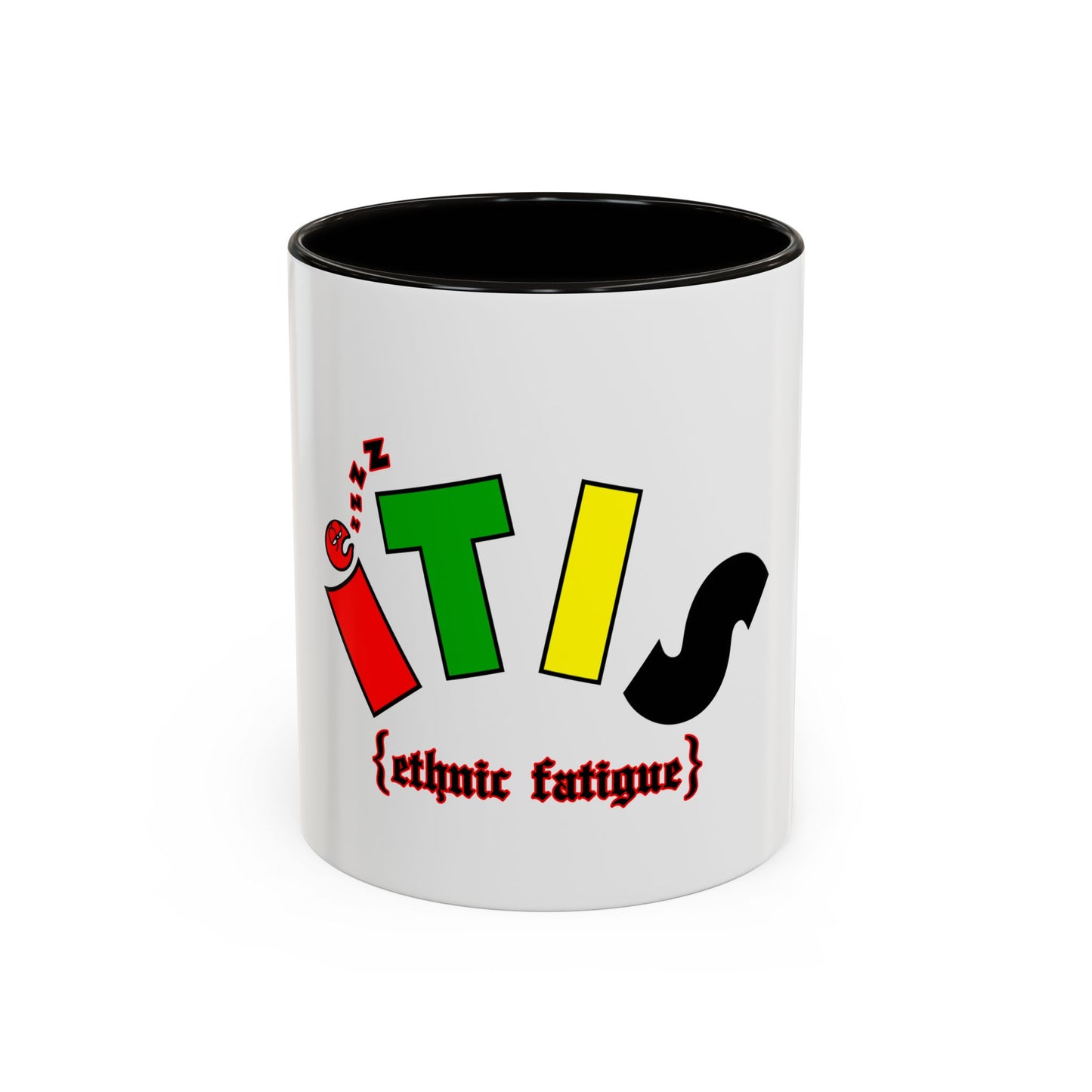 L.O.E.F ITIS Ethnic Fatigue Mug