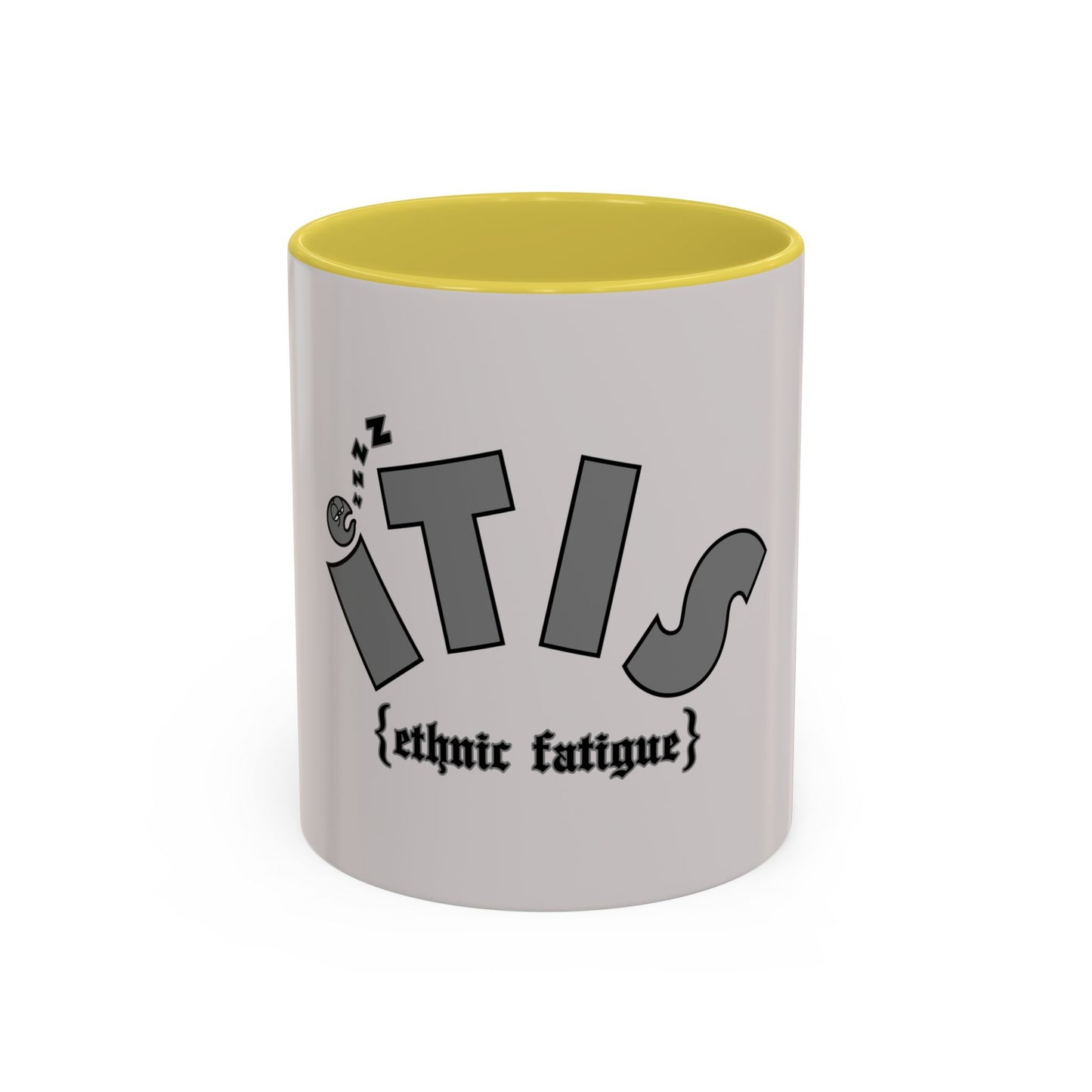 L.O.E.F ITIS Ethnic Fatigue Mug