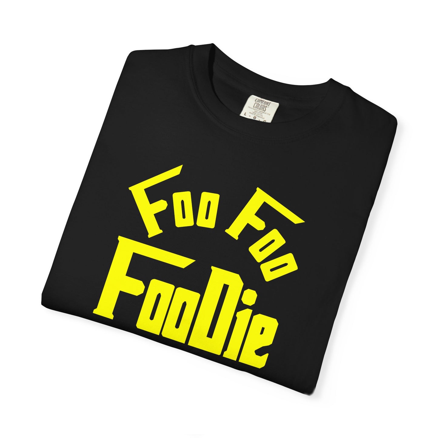 L.O.E.F FOO FOO FOODIE Unisex Tee shirt (Yellow)