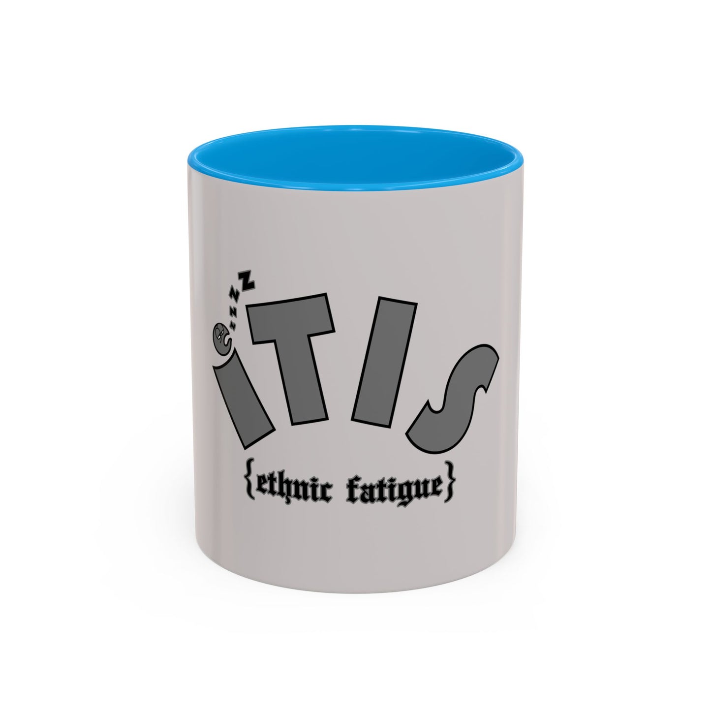 L.O.E.F ITIS Ethnic Fatigue Mug
